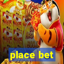 place bet